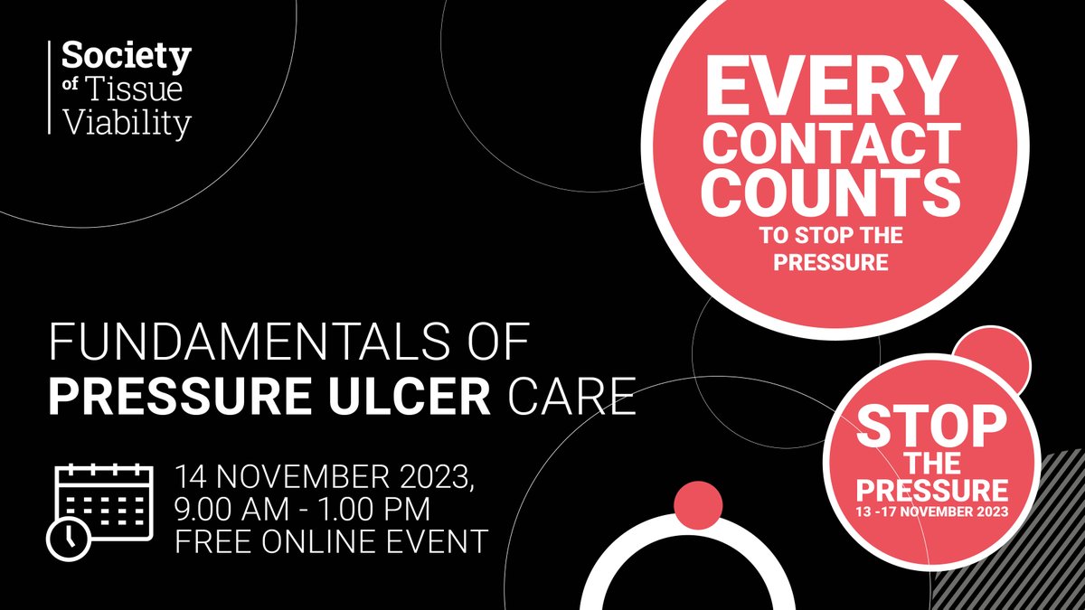 As a part of #STOPthepressure week and our #4nations campaign to make #everycontactcount in pressure ulcer prevention and management we would love you to join us for 'Fundamentals of pressure ulcer care' Book your FREE place now societyoftissueviability.org/whats-on/funda…