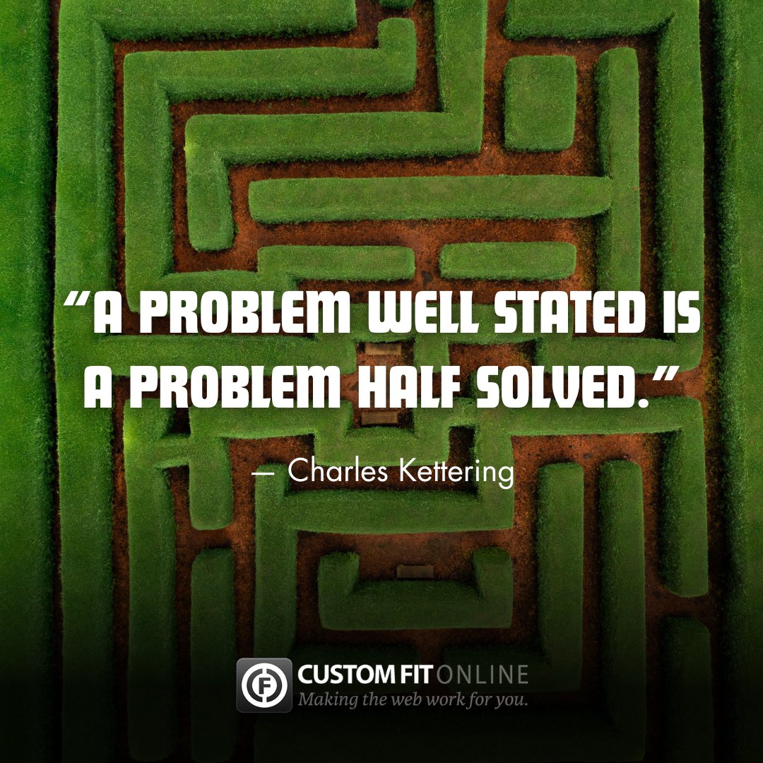 CustomFitOnline's tweet photo. “A problem well stated is a problem half solved.” — Charles Kettering

#UXDesign #CharlesKettering https://t.co/vfmoyomadI