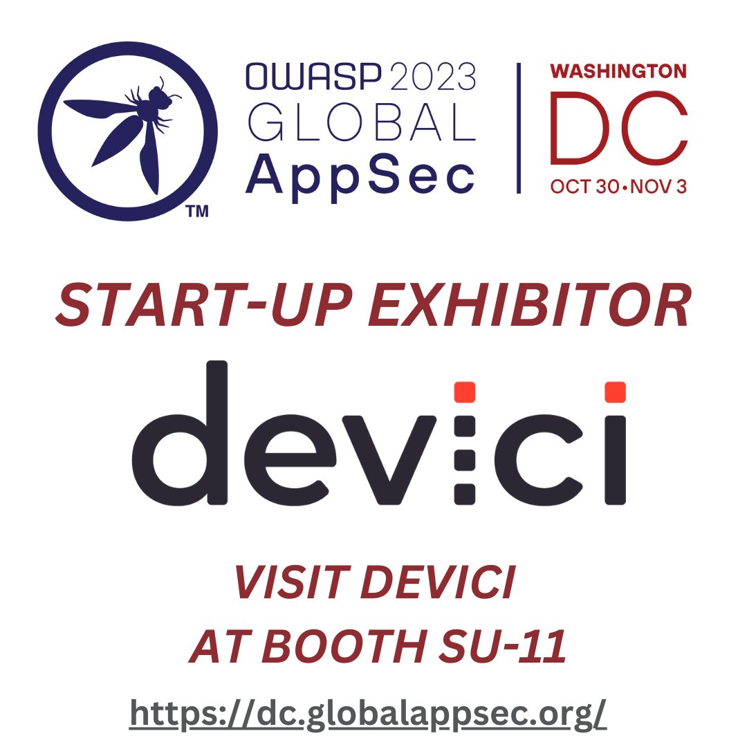 owasp's tweet photo. Head over and visit @Devici, who will be at #OWASP Global AppSec DC Booth SU11! https://t.co/WQr51kqVyi #DC #developers #appsec #cybersecurity #securityconfernce #appsecconference https://t.co/GtxqNeWOXr