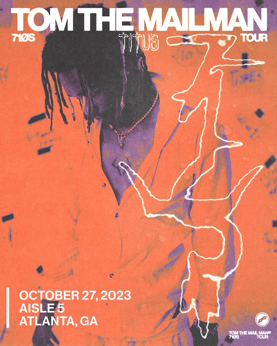 💌 THIS FRIDAY // 10.27 // <a href="/Tomthemailman_/">Tom The Mail Man</a> at <a href="/Aisle5atl/">AISLE 5</a> w/ <a href="/TIMMYTITUS/">TITUS</a>

🎫: seetickets.us/tomthemailmana5