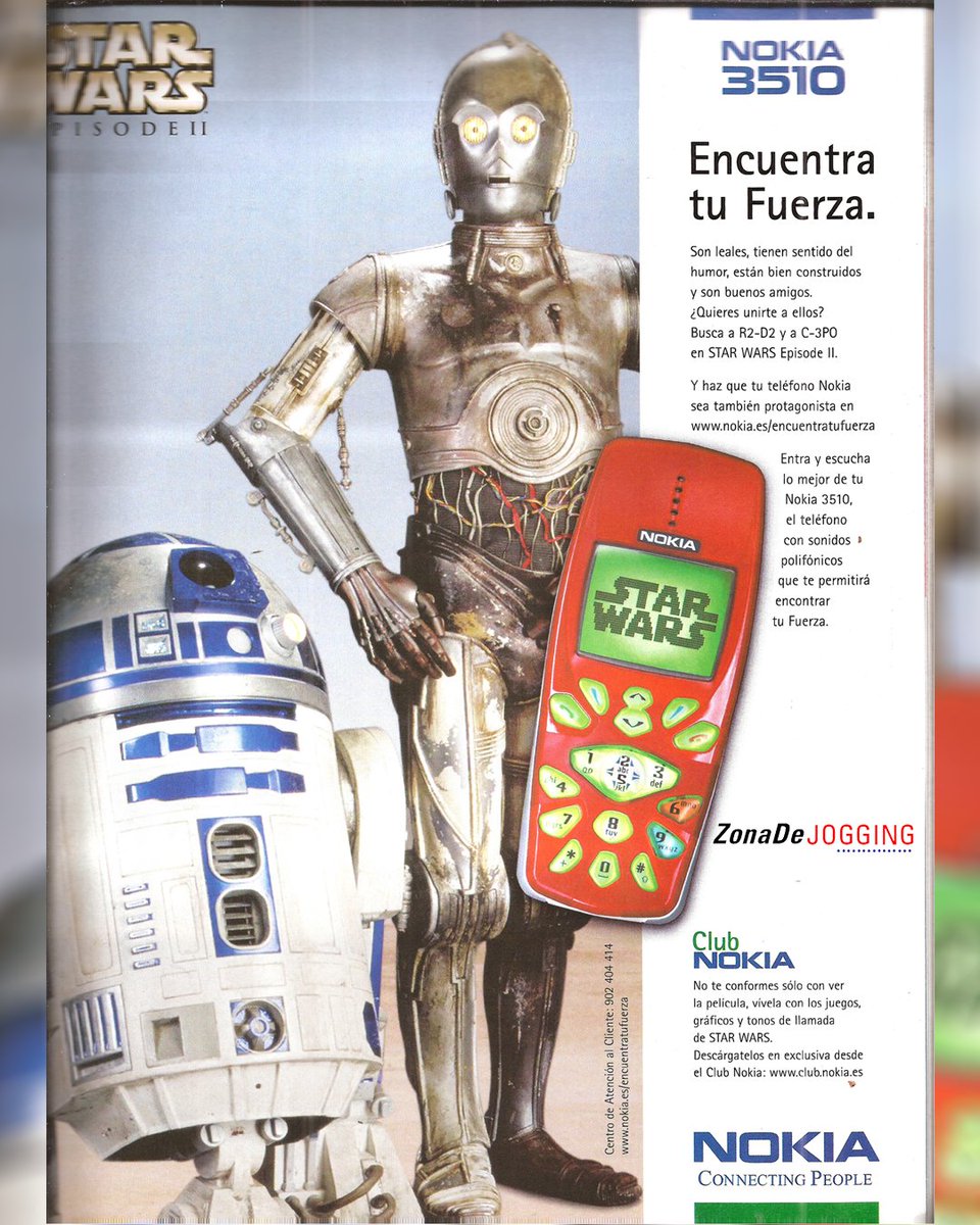 Hace muchísimo tiempo que no subía jogging sobre Star Wars, esta es una publicidad sacada de una Revista Xbox España del año 2002, una publicidad de una edición especial de un celular Nokia para promocionar la película Star Wars Episodio 2, gran película.