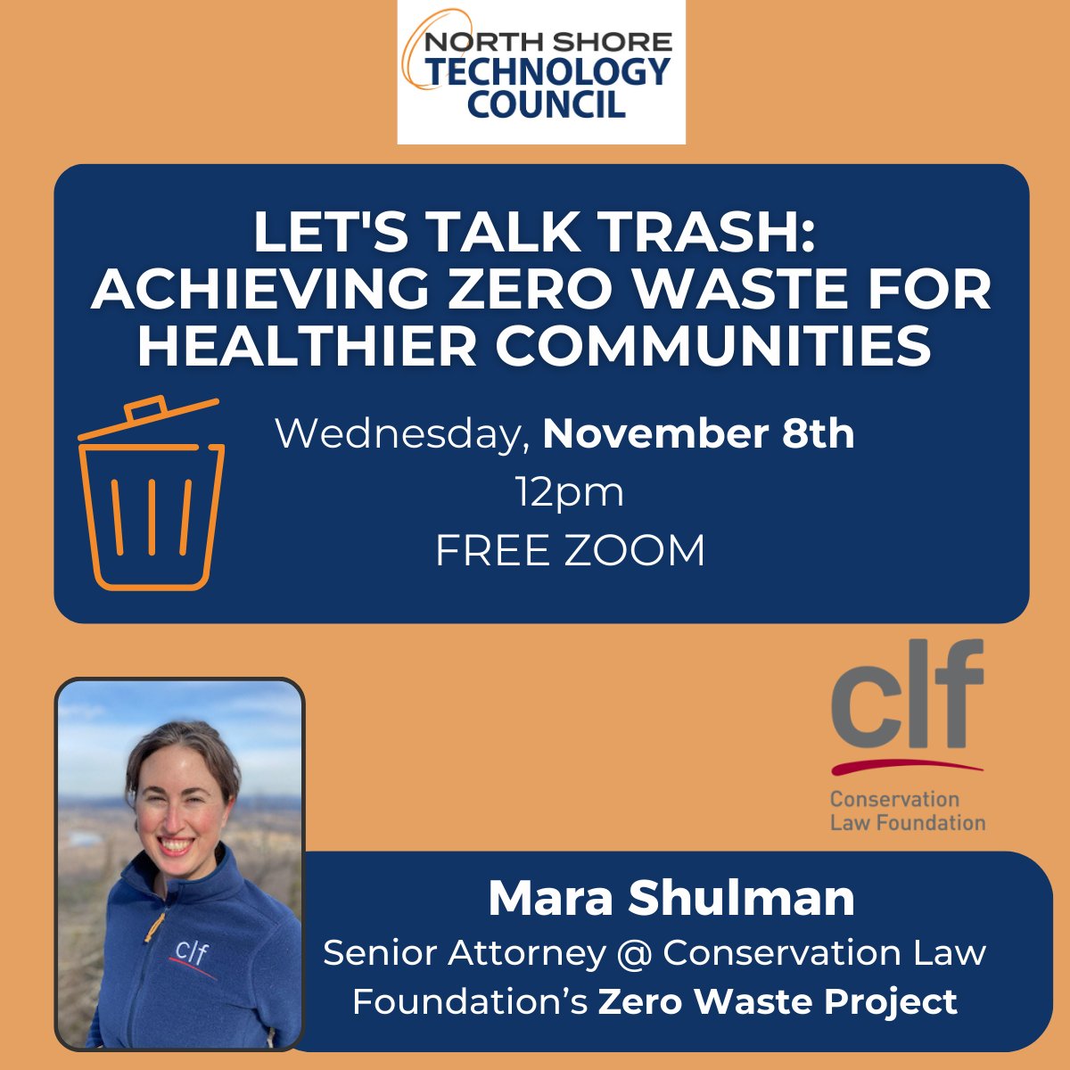 The Sustainability Forum will be hosting  the next lunch-hour Zoom on Wednesday, November 8th!  Mara Shulman of the Conservation Law Foundation will discuss the Zero Waste Project and the dangers posed by unsustainable waste practices.

Register Now: nstc.org/event-5448450
