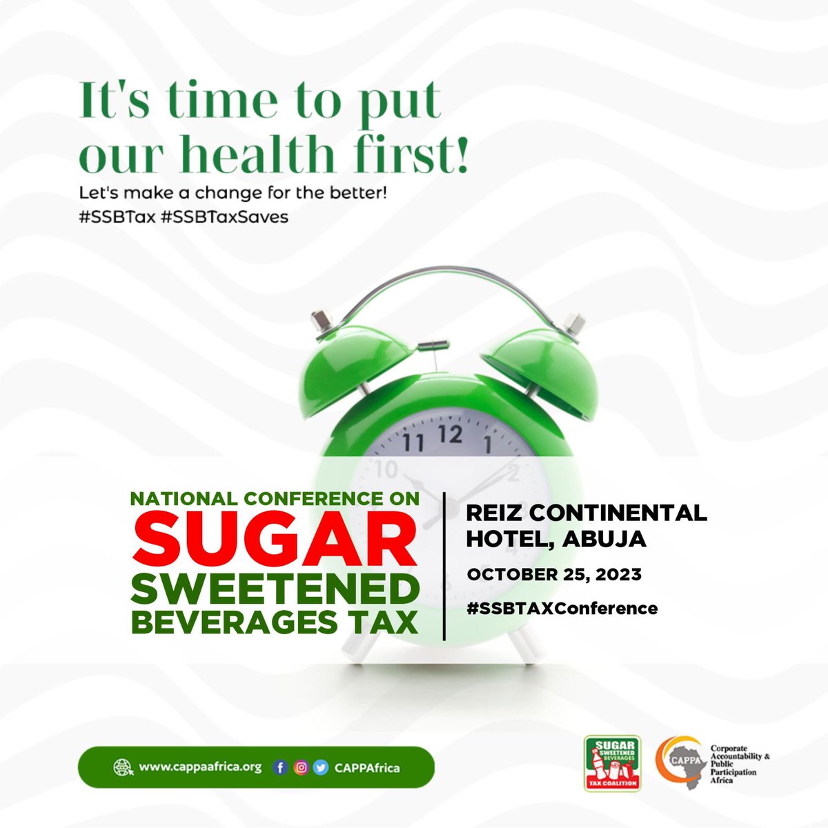 There is no better time than now to put our health first. Say No to Sugary Drinks! Say Yes to #SSBTax!

#SSBTaxConference
@CAPPAfrica