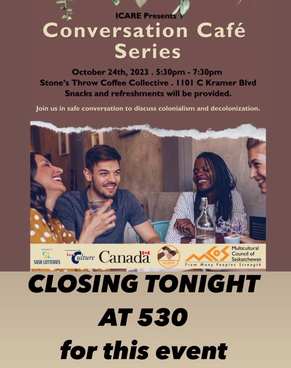 Closing tonight at 530 for private event with the Multicultural Council of Saskatchewan. 
We are glad to be a part of this!
#conversationseries #yqr #community