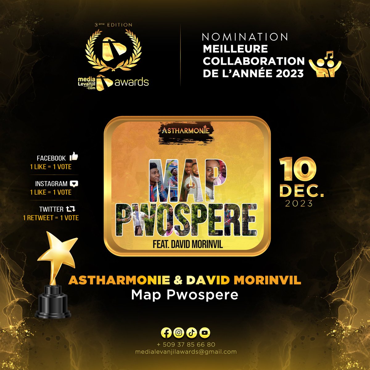<< MEILLEURE COLLABORATION >> MAP PWOSPERE - Astharmonie Feat David Morinvil
Chak “RETWEET” se yon “Vòt”
Lèw vote, ou ankouraje. 
Ou montre sitou ke ou konn apresye. 
Pa bliye ou ka fè sa sou tout rezo #MediaLevanjil yo:
Facebook | Instagram | Twitter
#MLA23