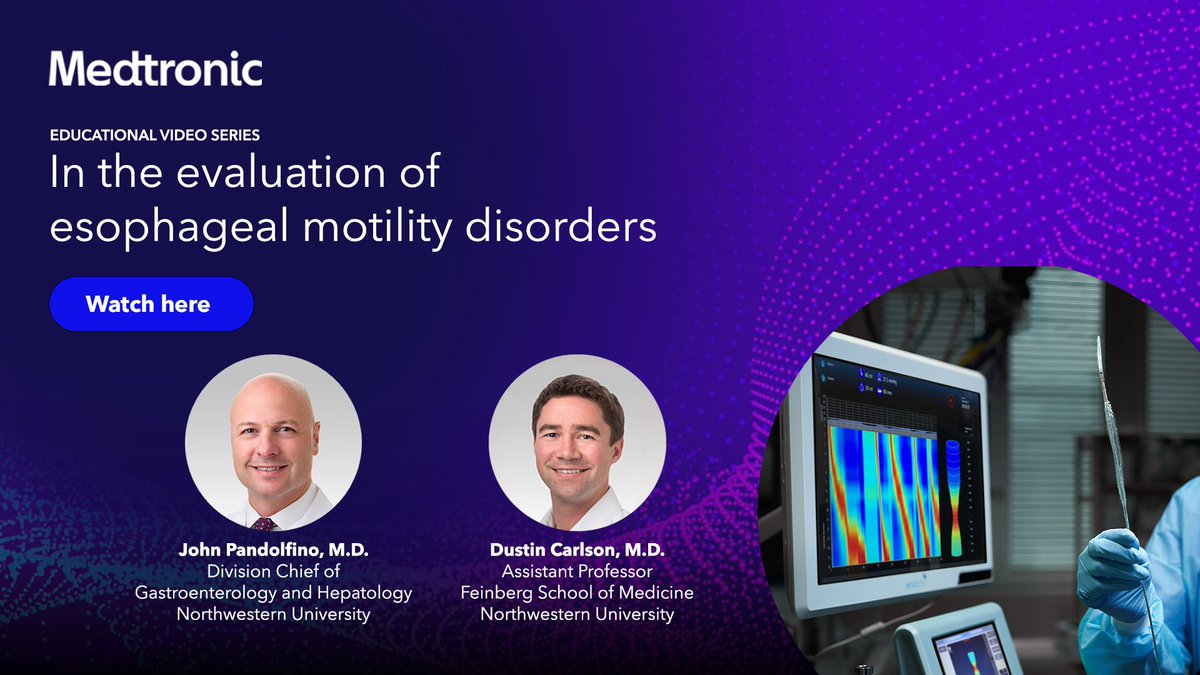 In this two-part video series, John Pandolfino, M.D., and Dustin Carlson, M.D., of Northwestern University Feinberg School of Medicine explore the Flip™ technology and its applications in assessing esophageal motility disorders.

Watch here: bit.ly/3s3IkdQ

#GITwitter
