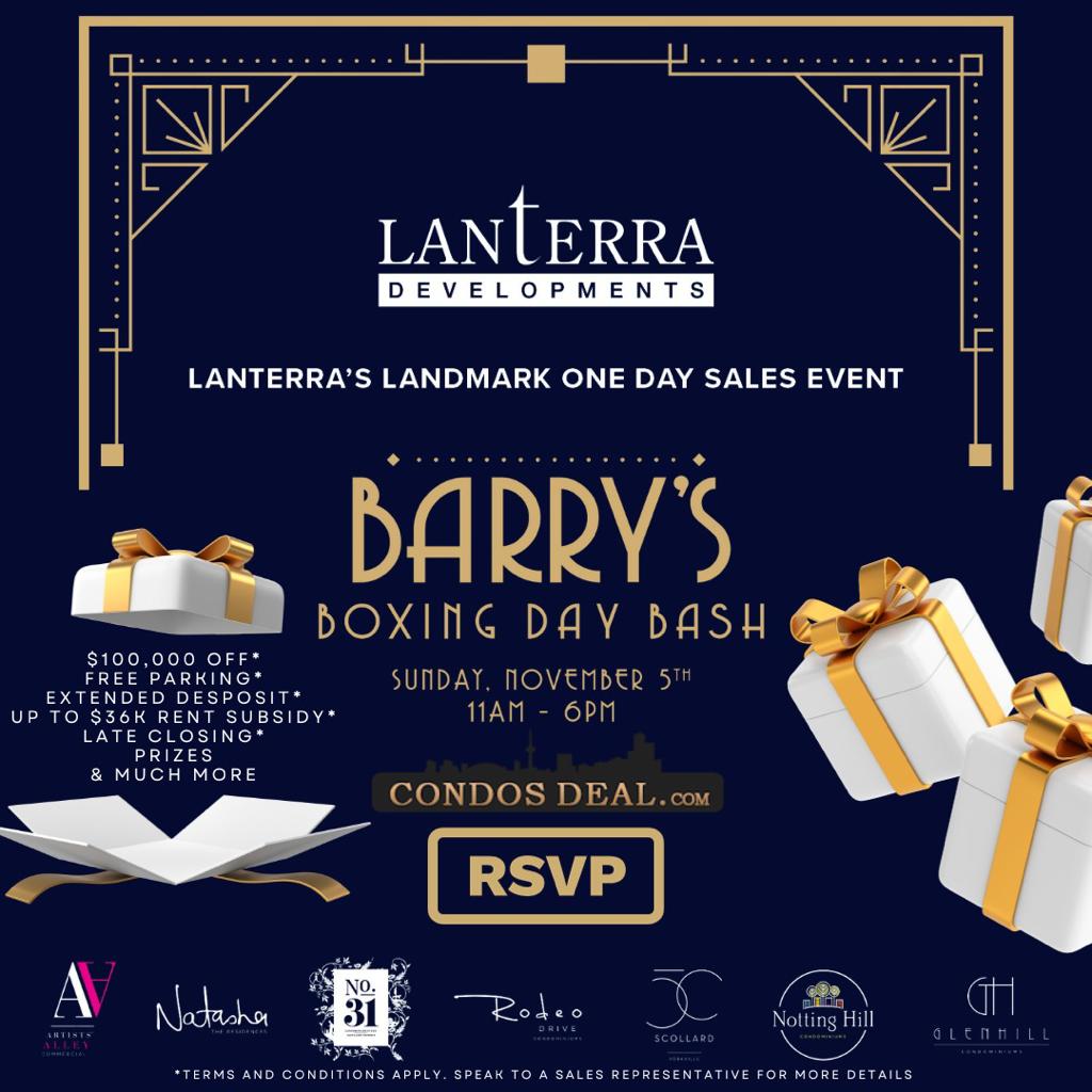 Lanterra Developments Presents: Lanterra's Landmark One Day Sales Event! 
📷 Sunday, November 5th | 📷 11am - 6pm
📷 RSVP NOW to reserve your spot and be a part of the biggest sale event of the year!
tinyurl.com/ybtsdctf
#LanterraLandmarkEvent #BarrysBoxingDayBash #OneDayOnly