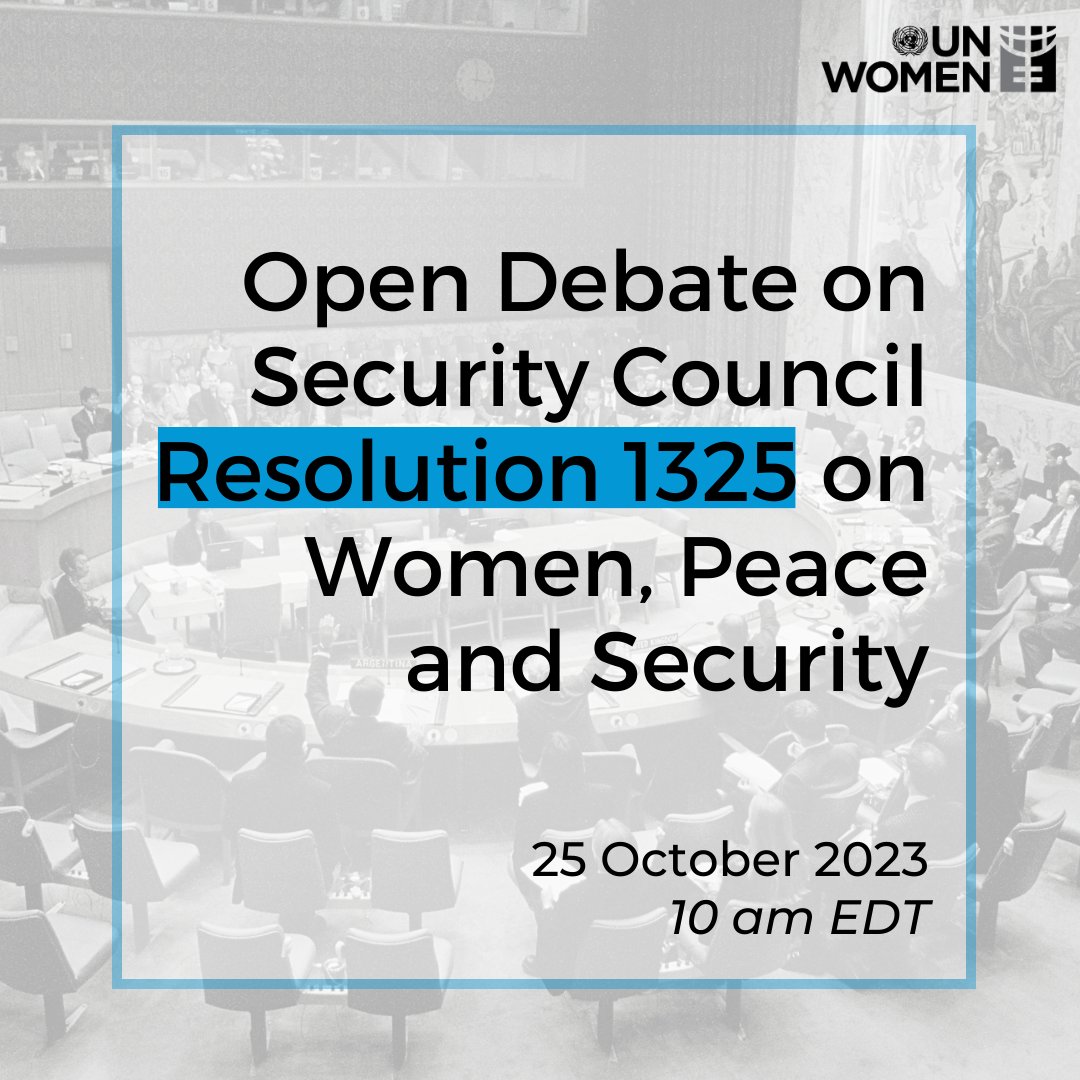 UN Women (@un_women) on Twitter photo The @un Security Council convenes its annual Open Debate on #UNSCR1325.
📅 Wednesday 25 October, 10 AM EDT
📺Watch: unwo.men/hXsh50Q099f
Hear briefings on the #WomenPeaceSecurity agenda from UN Secretary-General @antonioguterres, <a href="/unwomenchief/">Sima Bahous</a> Sima Bahous, and others. The @un Security Council convenes its annual Open Debate on #UNSCR1325.
📅 Wednesday 25 October, 10 AM EDT
📺Watch: unwo.men/hXsh50Q099f
Hear briefings on the #WomenPeaceSecurity agenda from UN Secretary-General @antonioguterres, <a href="/unwomenchief/">Sima Bahous</a> Sima Bahous, and others.