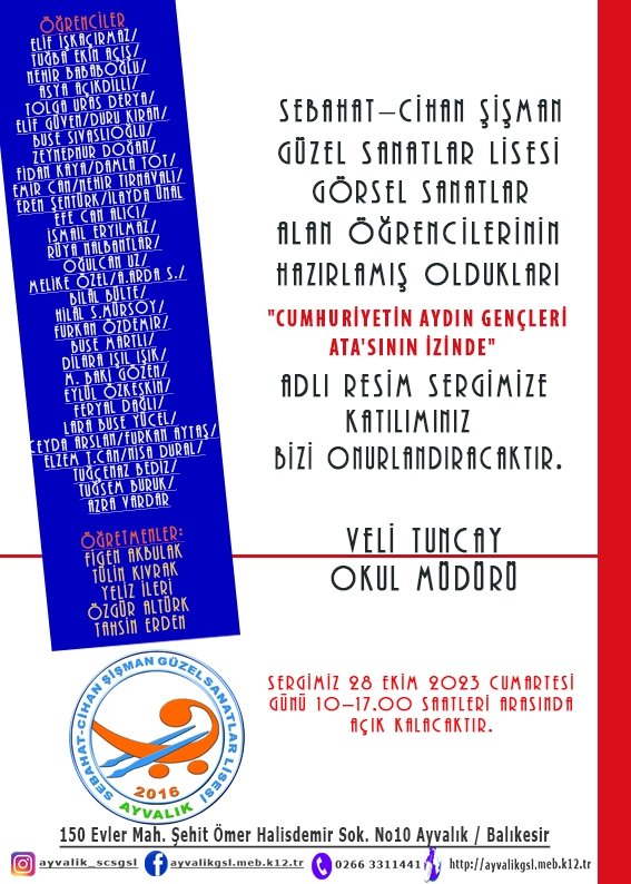 Cumhuriyet'in Aydın Gençleri ATA'sının İzinde
Resim Sergimiz Cumhuriyetin 100. Yılından 1 gün önce 28 Ekim 2023 Ayvalık Cumhuriyet Meydanında