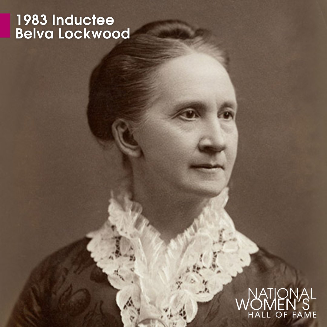 1983 Inductee Belva Lockwood was born on this day in 1830. She was a pioneering lawyer, educator, and one-time presidential candidate. #womenofthehall #inspiringwomen #womeninlaw #BelvaLockwood #scotus