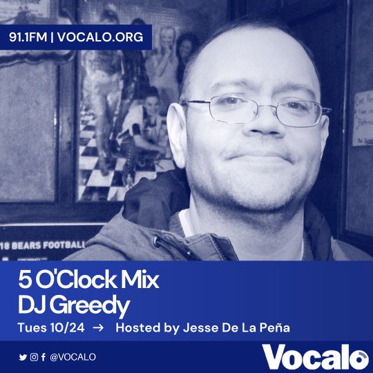 DjGreedy (@dj_greedy) on Twitter photo Happy Tuesday!
Today my mix is playing @ 5pm 91.1fm <a href="/Vocalo/">Vocalo Radio 91.1</a> 5 o’clock mix hosted by <a href="/jessedelapena/">Jesse De La Pena</a>
#chisoundslike #vocalo #chicagoradio #chicagopublicradio #djgreedy #djgreed #chicago #chicagodjs #chicagodj #chicagomix #chicagomixes #chicagomixer #chicagomixers #5oclockmix Happy Tuesday!
Today my mix is playing @ 5pm 91.1fm <a href="/Vocalo/">Vocalo Radio 91.1</a> 5 o’clock mix hosted by <a href="/jessedelapena/">Jesse De La Pena</a>
#chisoundslike #vocalo #chicagoradio #chicagopublicradio #djgreedy #djgreed #chicago #chicagodjs #chicagodj #chicagomix #chicagomixes #chicagomixer #chicagomixers #5oclockmix