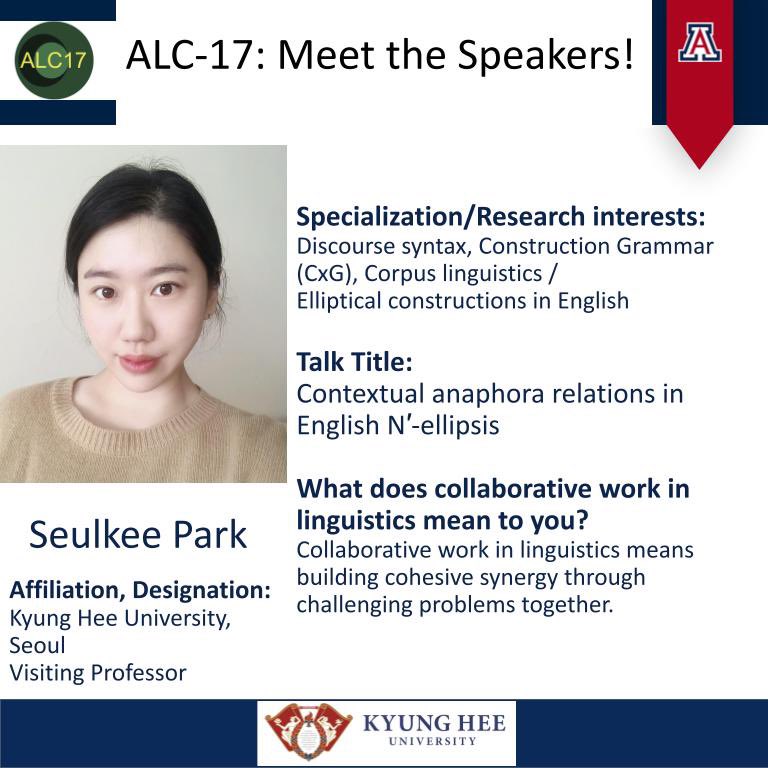 AzLingCircle's tweet photo. Welcome our oral Session 5b presenter, Seulkee Park. 

“Contextual anaphora relations in
English N'-ellipsis” 
4:50pm MDT/MST

The program is up on our page! We have a great day of talks :). Join us ! Registration link in bio ! #arizona_alc #ALC17 #uarizona https://t.co/8vgUVrLeHM