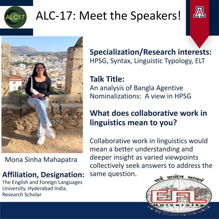 AzLingCircle's tweet photo. Welcome our oral Session 2a presenter, Mona Sinha Mahapatra.  “An analysis of Bangla Agentive Nominalizations: A view in HPSG”  10:55am-11:25am MDT/MST

Registration link in bio! #arizona_alc #ALC17 #uarizona https://t.co/YuheJRl4Yl