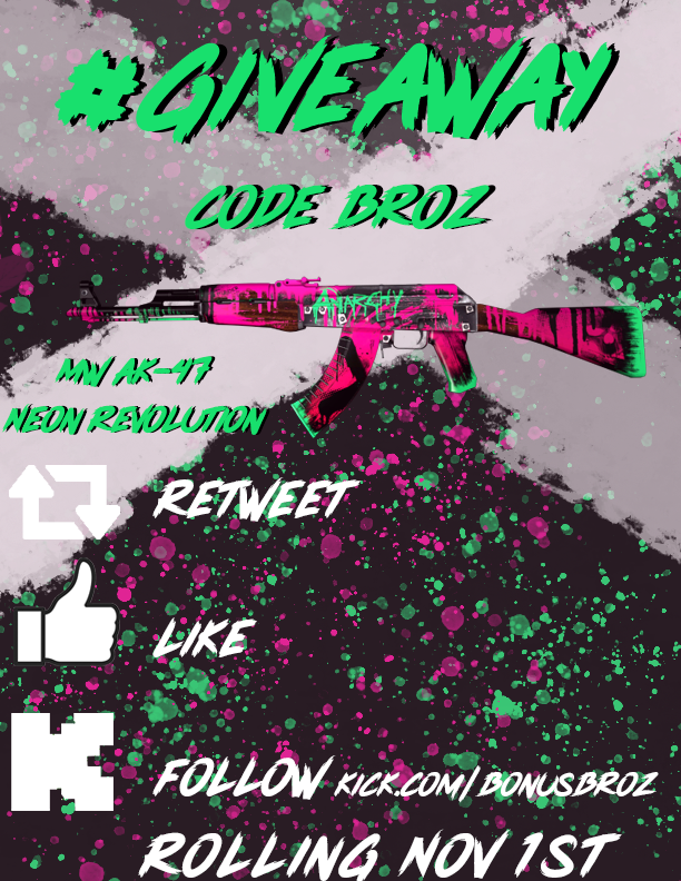 BonusBroz's tweet image. 💸💰AK-47 Neon Revolution MW GIVEAWAY💰💸

✅Follow us, like and retweet
✅Follow on kick.com/bonusbroz
(Screenshot)

Rolling on Broz Nov 1st Bdays stream!
Good luck! 🚀 🚀

#CSGO #CSGOGiveaways #CS2 #Giveaway #gw #csgoskins #csgoskinsgiveaway #Broz