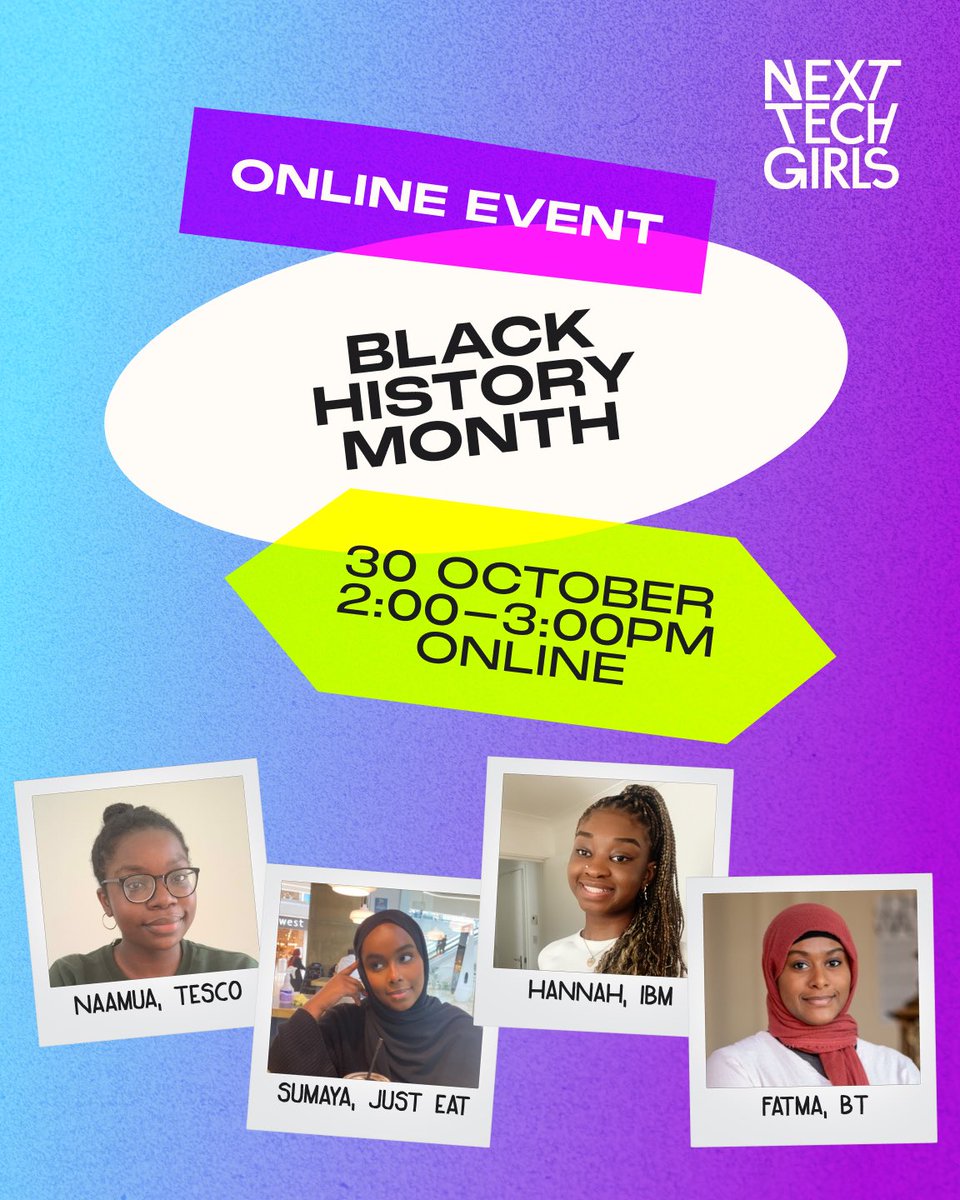 Join us to celebrate #BlackHistoryMonth and this year's theme of #SalutingOurSisters! 💜 

💥 Black History Month Panel
📅 Monday 30th October
⏰ 2-3pm online
👩‍🏫 All ages, genders and ethnicities are welcome

Find out more and sign up now: nexttechgirls.empiric.com/black-history-…