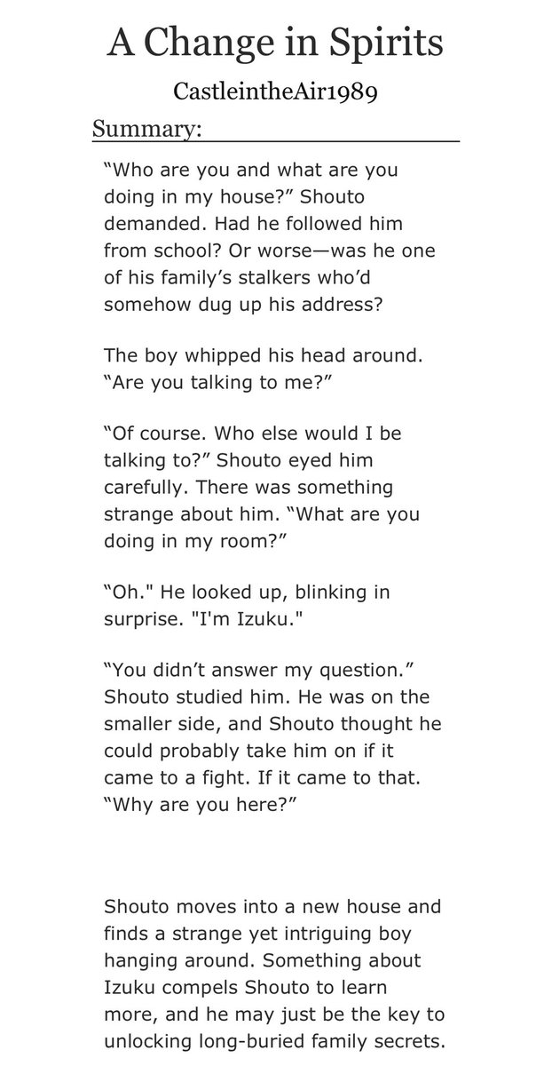 CastleWrites89's tweet photo. A Change in Spirits:

Shouto meets strange yet intriguing boy after moving to a new house. Something about Izuku compels Shouto to learn more, and he may be the key to unlocking long-buried family secrets.

#TDDKHalloweek2023 #ficrec

https://t.co/oBbLqsTtbw https://t.co/k7tkri1aJC