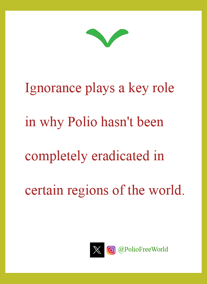 Ignorance plays a key role in why Polio hasn't been completely eradicated in certain regions of the world.

#WorldPolioDay_2023
#worldpolioday