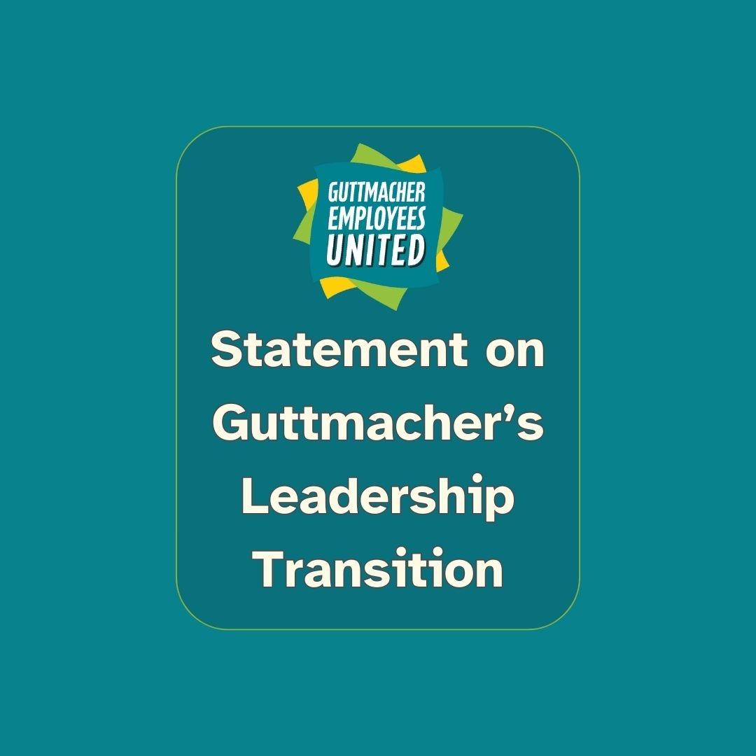 Guttmacher Employees United tweet media