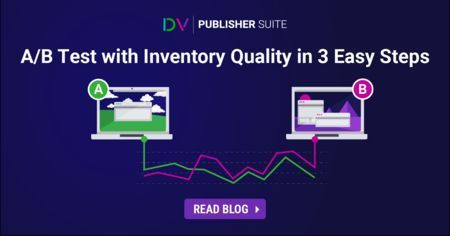 DVPubSuite's tweet photo. A/B testing with Inventory Quality is as easy as 1-2-3! Get started today and enjoy additional insights on your inventory and audience. Learn more: https://t.co/I271YOdHrL https://t.co/zEPK8ALUWf
