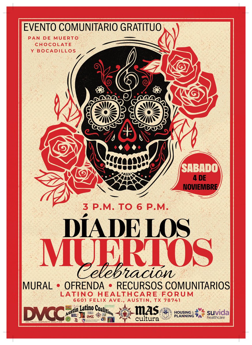 Celebración Día de los Muertos Evento Comunitario Gratituo Sábado 4 de Noviembre 3-6pm Mural, Ofrenda y Recursos Comunitarios @ATXDVCC @LatinoHealthTX @HABLAATX