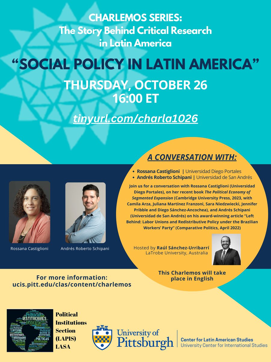 Charlemos (@charlemosla) on Twitter photo <a href="/CharlemosLA/">Charlemos</a> is back! Join us this coming Thursday, Oct 26 at 4:00 pm ET for the next Charlemos: "Social Policy in Latin America" with Rossana Castiglioni (<a href="/udp_cl/">UDP</a>) and Andres Schipani <a href="/arschipani/">Andres Schipani</a> (<a href="/UdeSA/">Universidad de San Andrés</a>). <a href="/LAPISLASA/">LAT.AM. POLITICAL INSTITUTIONS</a> <a href="/CLASPITT/">CLAS at Pitt</a>
Register at tinyurl.com/charla1026 <a href="/CharlemosLA/">Charlemos</a> is back! Join us this coming Thursday, Oct 26 at 4:00 pm ET for the next Charlemos: "Social Policy in Latin America" with Rossana Castiglioni (<a href="/udp_cl/">UDP</a>) and Andres Schipani <a href="/arschipani/">Andres Schipani</a> (<a href="/UdeSA/">Universidad de San Andrés</a>). <a href="/LAPISLASA/">LAT.AM. POLITICAL INSTITUTIONS</a> <a href="/CLASPITT/">CLAS at Pitt</a>
Register at tinyurl.com/charla1026