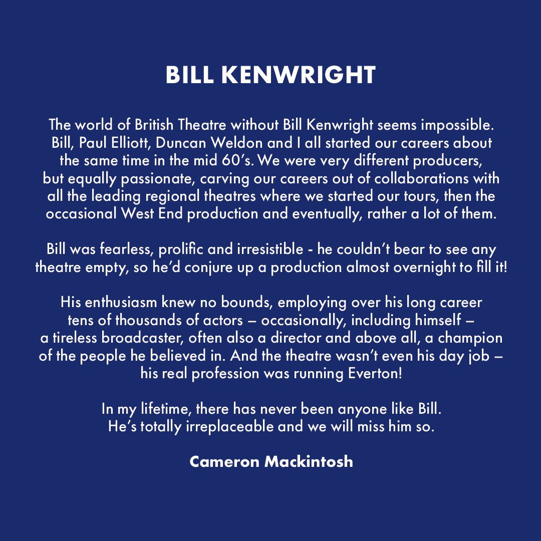 CamMackLtd's tweet photo. The world of British Theatre without Bill Kenwright seems impossible. https://t.co/yxZ2JhxqhJ