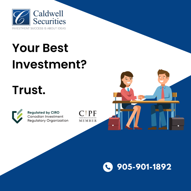 Use a professional Investment Advisor who puts you first, and to whom you can relate. This is your most important investment decision.

#SmartFinancialMoves #EducationPlanning #FinancialWellBeing #CaldwellSecurities