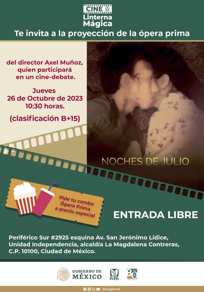 Tu_IMSS's tweet image. 🎞️ El Cine Linterna Mágica te invita hoy a la proyección de la #ÓperaPrima.
🍿 10:30 horas.