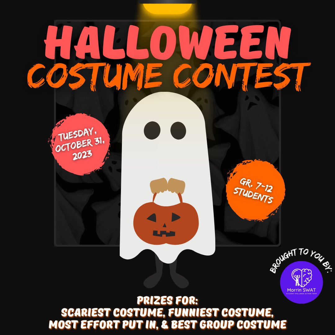 MorrinSWAT's tweet image. Do you have your costume ready for our 𝗛𝗮𝗹𝗹𝗼𝘄𝗲𝗲𝗻 𝗖𝗼𝘀𝘁𝘂𝗺𝗲 𝗖𝗼𝗻𝘁𝗲𝘀𝘁? Open to Gr. 7-12 with prizes to be won!🎃 

Can't wait to see what everyone comes up with!🧛‍♂️🧟👻 
#Halloween #costumes #spooky #fun #schoolspirit #MorrinProud @MorrinProud