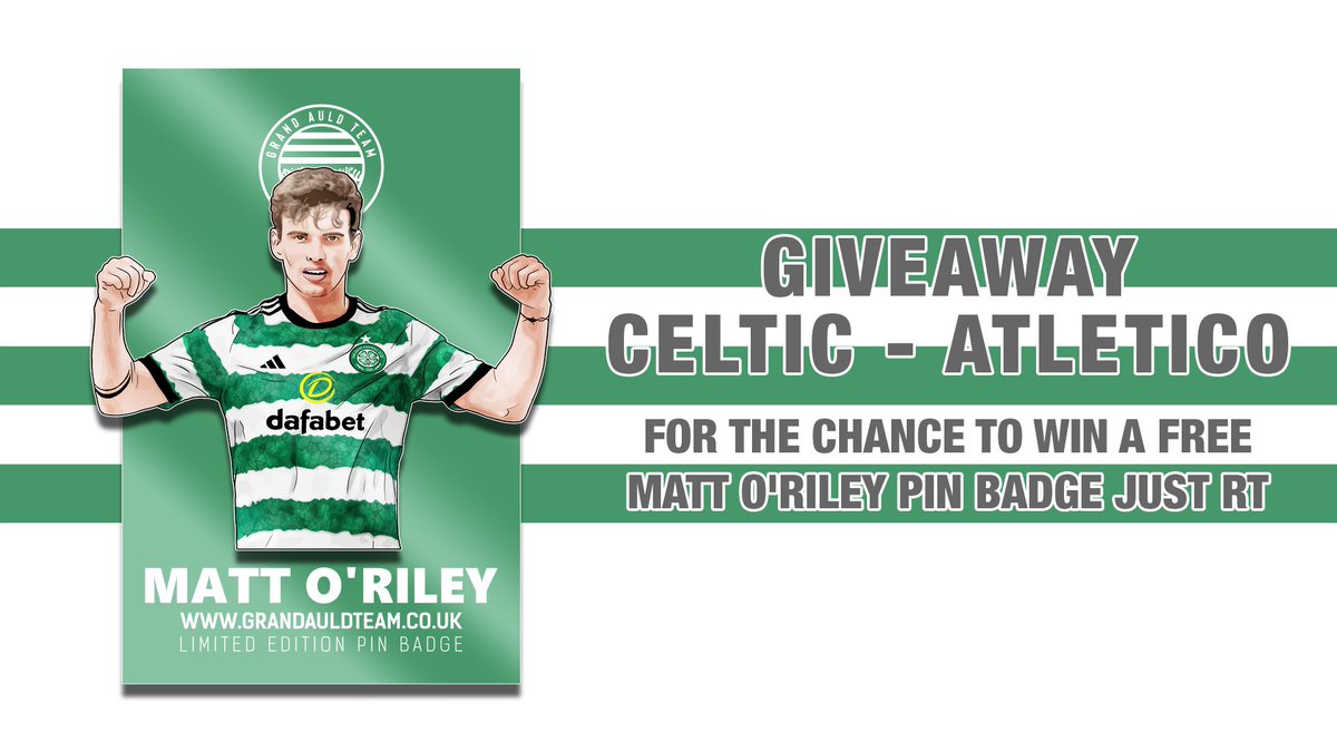 ⚪️CEL - ATM GIVEAWAY 🟢

For the chance to win a free Matt O'Riley pin badge just RT, will also be giving away a few sticker backs 👊🍀

Badges available now @ GrandAuldTeam.co.uk