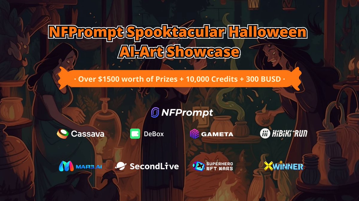 NFPrompt is inviting everyone to the Spooktacular Halloween AI-Art Showcase !👻🎃

🎁Get a chance to share over $1,500 in Rewards, 10,000 Credits, and $300 USD when you participate. 🎁

Stay tuned for more campaign details. 👀

This event is brought to you by our top ecosystem