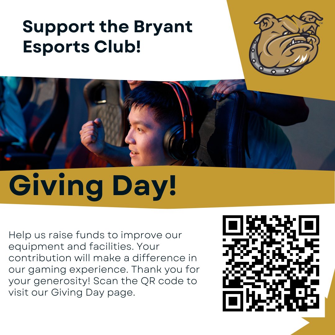 Hey Everyone! Tomorrow is Giving Day. If you are able to, please donate to support the Bryant Esports Club, so we can expand and provide more options for students to compete. You can scan the QR code to donate. #givingday #esports #gaming #clubsport #bryant