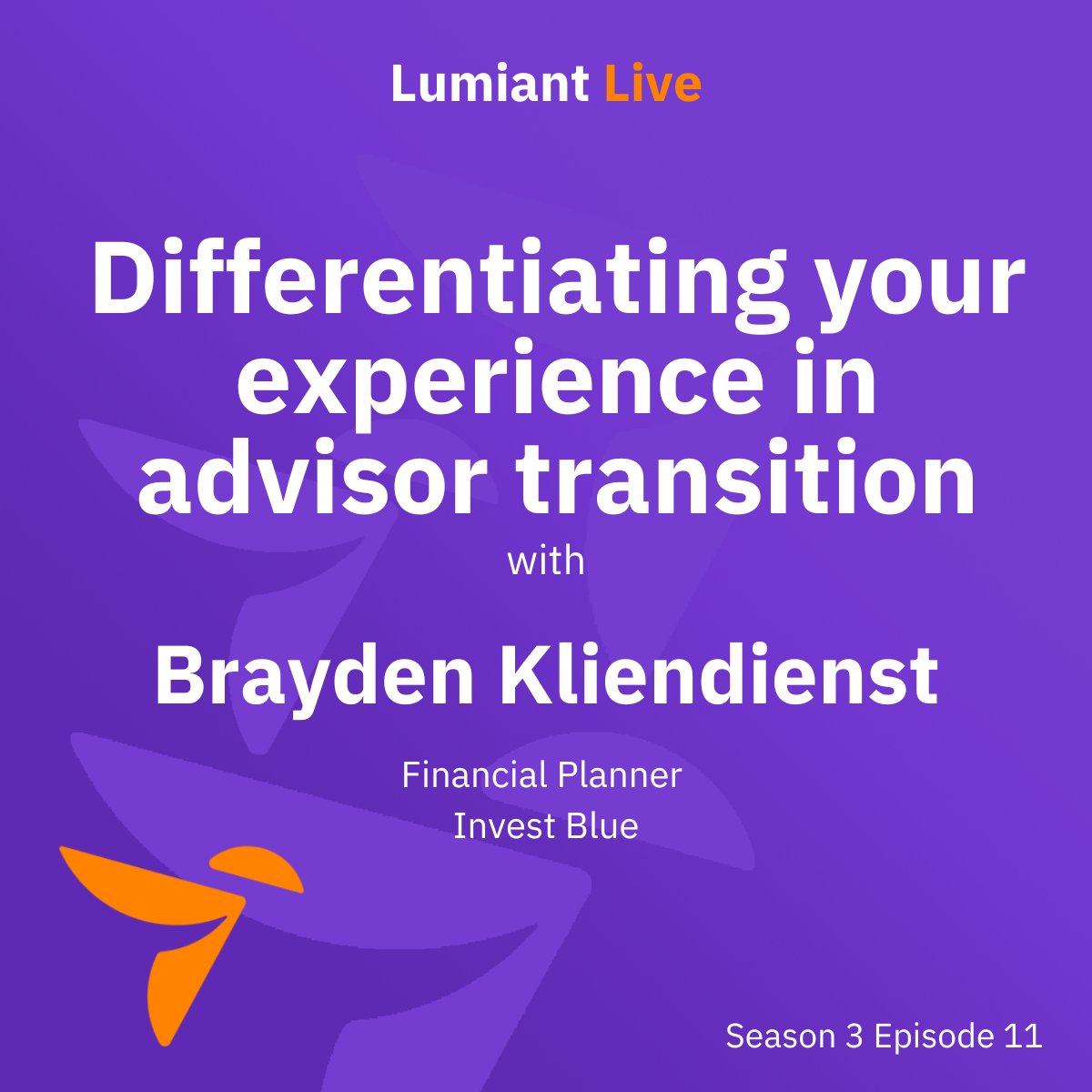 Lumiant (@lumiant_io) on Twitter photo New Episode of Lumiant Live out now with Brayden Kliendienst of <a href="/investblue/">Invest Blue</a> .
After recently completing his Professional Year & inheriting a book of clients, Brayden shares 3 client success stories with practical tips!
🔊 Listen - lnkd.in/dqxniWz9 New Episode of Lumiant Live out now with Brayden Kliendienst of <a href="/investblue/">Invest Blue</a> .
After recently completing his Professional Year & inheriting a book of clients, Brayden shares 3 client success stories with practical tips!
🔊 Listen - lnkd.in/dqxniWz9