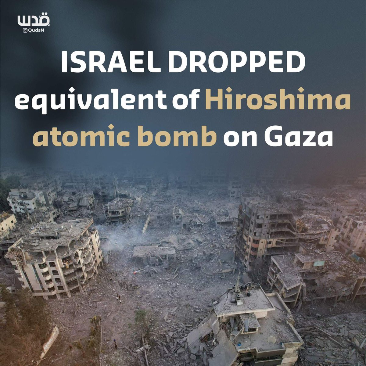 According to the Gov't Information Office, #Israel dropped over 12,000 tons of explosives on #Gaza, which is equivalent of #Hiroshima nuclear bomb.