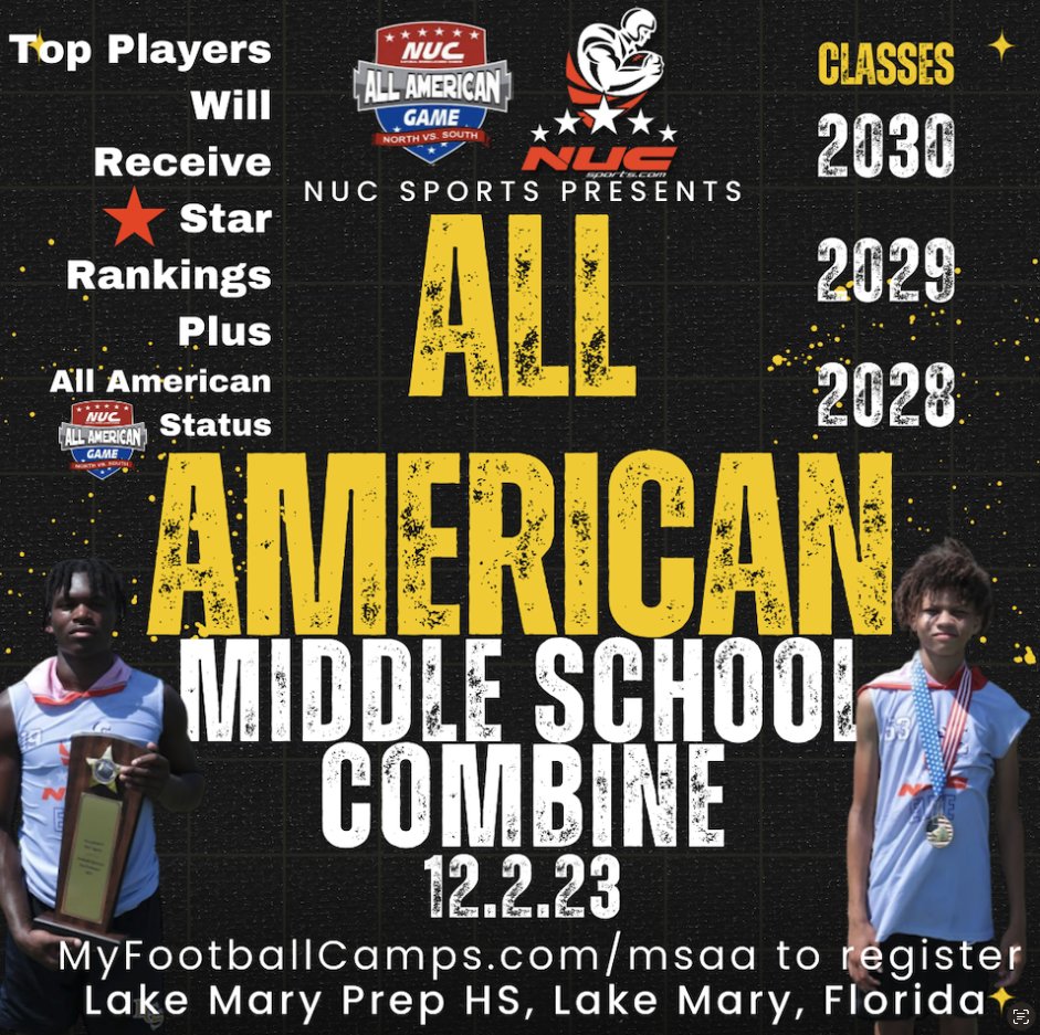 Coach Schuman (@coachschuman) on Twitter photo <a href="/JamichealGreer/">Jamicheal Greer</a> You are invited to NUC Sports Middle School All American Combine- 48 hours to secure your spot.This is for only for players who want to Get Stars, Rankings and Named to an All American team. December 2, 2023, Lake Mary Prep, FL register at myfootballcamps.com/msaa <a href="/JamichealGreer/">Jamicheal Greer</a> You are invited to NUC Sports Middle School All American Combine- 48 hours to secure your spot.This is for only for players who want to Get Stars, Rankings and Named to an All American team. December 2, 2023, Lake Mary Prep, FL register at myfootballcamps.com/msaa