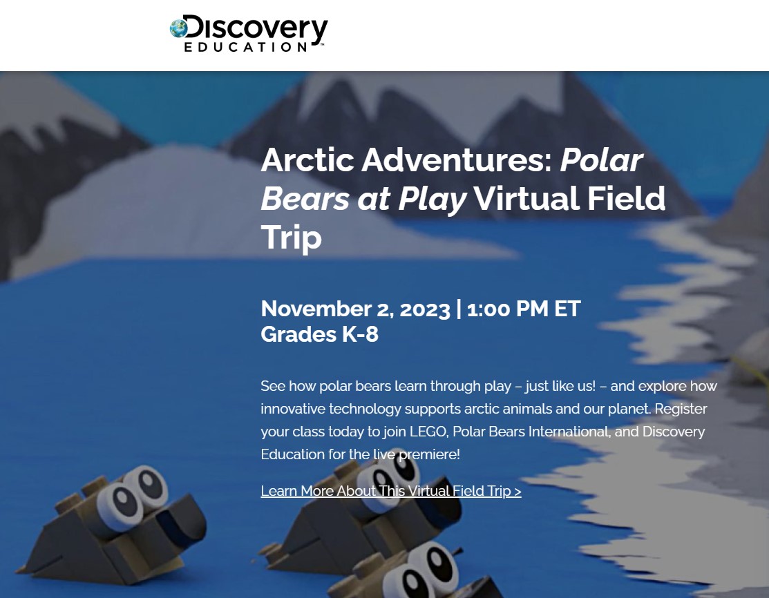 jeffcoedtech's tweet image. Discovery Education Virtual Field Trips are back! Get signed up today for the K-8 Arctic Adventures: Polar Bears at Play Live, Virtual Field Trip coming up Thursday, Nov. 2nd. buildthechange.discoveryeducation.com/vft/arctic-adv… #livestreamlearning @jeffcoschoolsco @DiscoveryEd