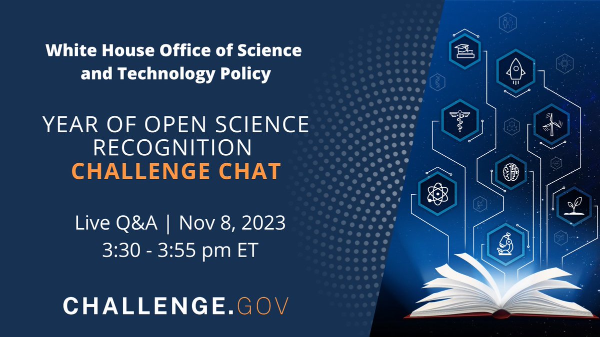 ChallengeGov's tweet image. What's your #OpenScience story? Share with @WHOSTP's #YearOfOpenScience Recognition Challenge! Join the challenge managers and Challenge.Gov team for a LIVE Q&amp;amp;A Nov 8 at 3:30 pm ET to learn more about this opportunity. Register today: ow.ly/HkfQ50Q0m83