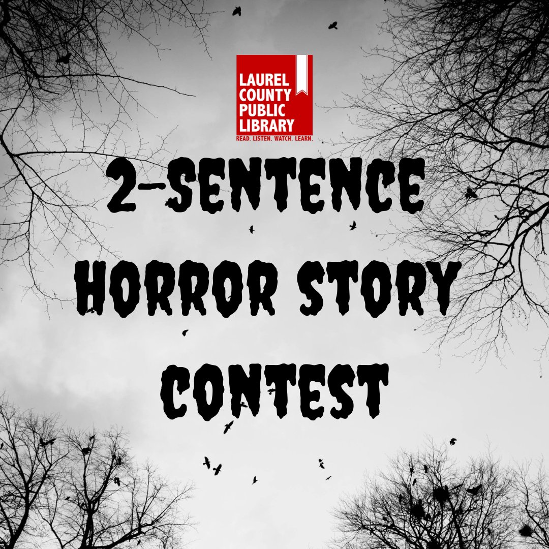 laurellibrary's tweet photo. Congratulations to the winners of our 2-Sentence Horror Story Contest!!! 1st place went to Layne M., 2nd place went to Jacob P., and 3rd place went to Haley & Samuel Petro. We had so many spooky stories, thanks to everyone who participated!✍️💀
…
#LaurelLibrary #PublicLibraries https://t.co/QOf5TjYyrJ