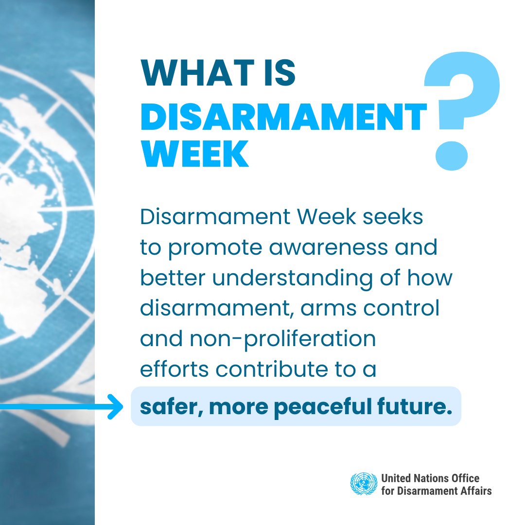 Disarmament Week is underway. Follow @un_disarmament to learn about the UN's vision of a weapons-free world: un.org/en/observances…