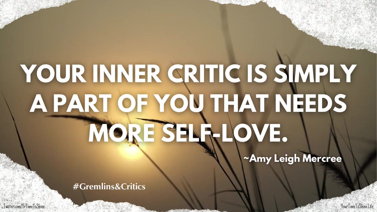 YrTimeToShine's tweet photo. Your inner critic is not your enemy. It's a part of you that needs more self-love and compassion. Treat it with kindness and watch it transform into a supportive voice. #innercritic #gremlin #gremlintaming #selflove #growthmindset https://t.co/XHnYsulkzL