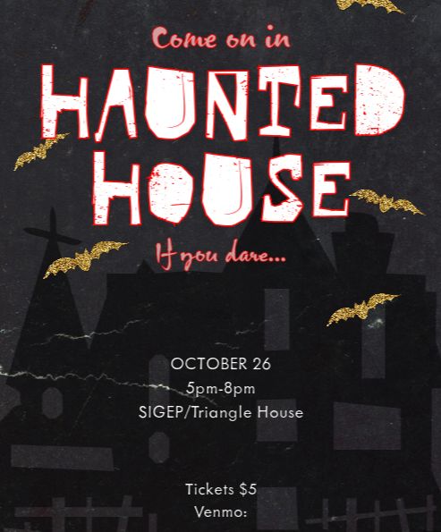Come see our Haunted House this Thursday, October 26th from 5-8!

Venmo Sean-hanna-17 for tickets!