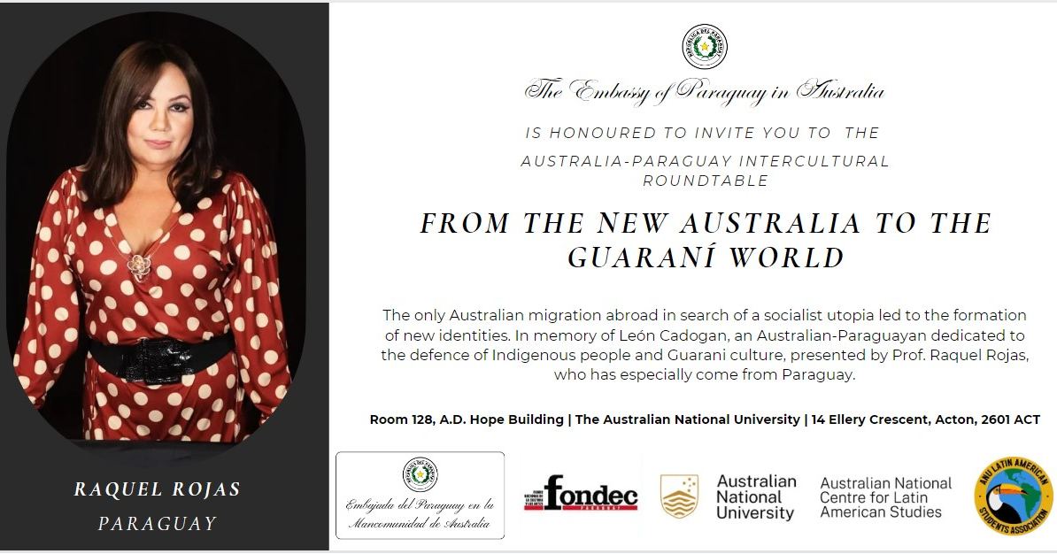 Save the date! Join Prof. Raquel Rojas at our exclusive roundtable, "From the New Australia Colony to the Guaraní World," and delve into the rich history connecting Australia and Paraguay. Tickets here: events.humanitix.com/from-the-new-a…