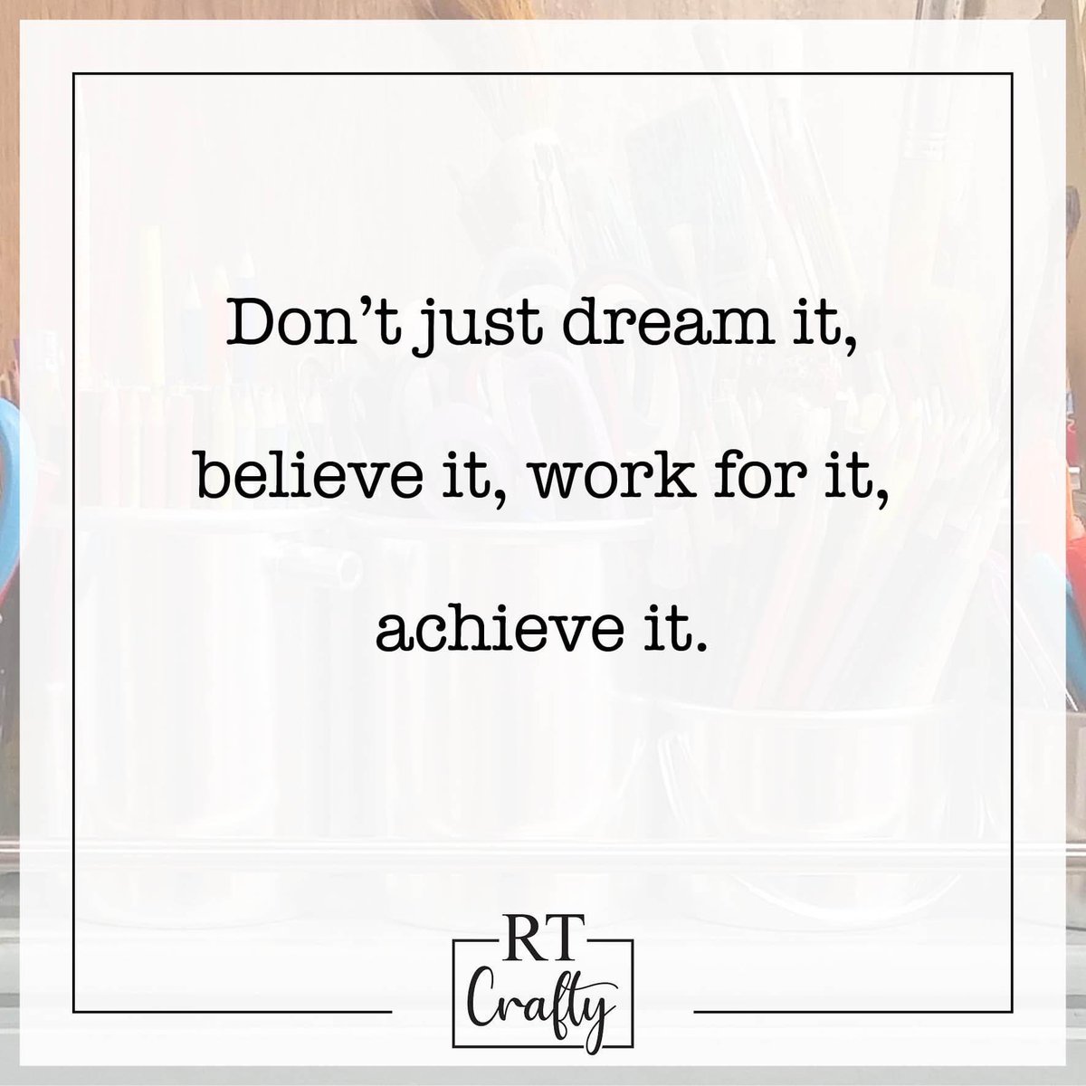 Rt_studios_'s tweet photo. A little mid week motivation for everyone - 

Don’t just dream it,
believe it,
work for it,
achieve it.

#Motivation #inspiration #motivated https://t.co/sM59oX4HXT