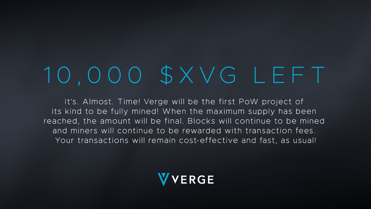 We're getting closer and closer to the end of the block rewards, meaning there will be no more new $XVG coins after we're fully mined. #Vergefam these are exciting times for #crypto! Join our new official TG group + stay ahead of the latest developments! t.me/officialxvg
