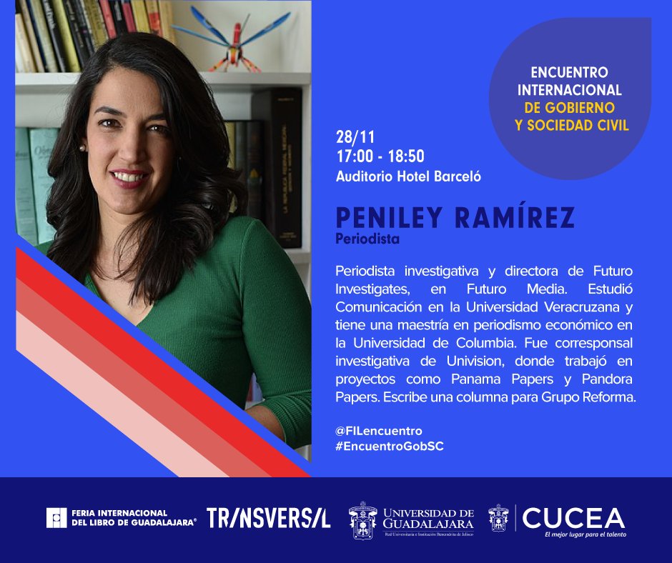 FIL Encuentro de Gobierno y Sociedad Civil (@filencuentro) on Twitter photo Les presentamos a <a href="/penileyramirez/">Peniley Ramírez 🥑</a>, un fuerte perfil para el periodismo y para nuestro #EncuentroGobSC #FILEncuentro.
La podrán escuchar en nuestro panel 🙌Irrupciones y disrrupciones: La feminización de la política🙌
📅martes 28 de noviembre
🕙17 hrs.
📍<a href="/FILGuadalajara/">FIL Guadalajara</a> Les presentamos a <a href="/penileyramirez/">Peniley Ramírez 🥑</a>, un fuerte perfil para el periodismo y para nuestro #EncuentroGobSC #FILEncuentro.
La podrán escuchar en nuestro panel 🙌Irrupciones y disrrupciones: La feminización de la política🙌
📅martes 28 de noviembre
🕙17 hrs.
📍<a href="/FILGuadalajara/">FIL Guadalajara</a>