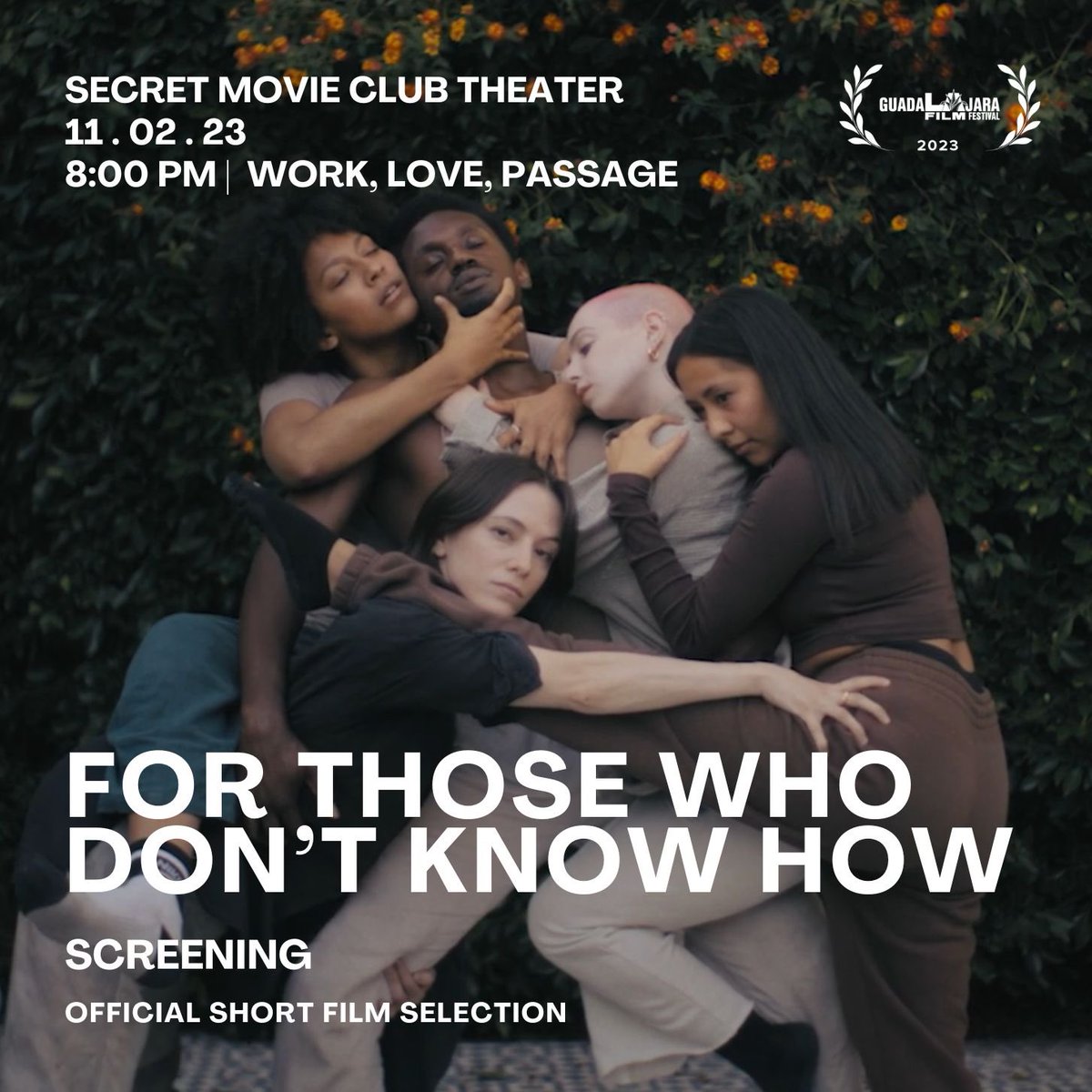 glaffofficial's tweet photo. Official Short Film Selection | Work, Love, Passage | ‘For Those Who Don’t Know How’, directed by Brian Chamberlayne - Thursday, November 2nd @secretmovieclub | Tickets Out Now at https://t.co/fqYHZjYpgh https://t.co/ekDT5rM2P3