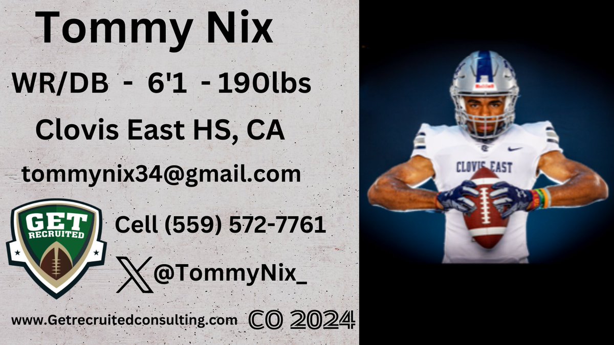 Get Recruited (@get__recruited) on Twitter photo Tommy Nix - CO 2024 - WR/DB - 6'1 190 lbs - 3.35 GPA - Fast, tough, with great hands. Clovis East HS, CA - Click for Player Profile: getrecruitedconsulting.com/recruit/tommy-… <a href="/GoMVB/">GoMVB Sports - Recruit Content for College Coaches</a> <a href="/PremiunSports/">Sports Solutions Marketing/SSPN</a> <a href="/1of1lifeskills/">1-of-1 Consulting</a> #coach Tommy Nix - CO 2024 - WR/DB - 6'1 190 lbs - 3.35 GPA - Fast, tough, with great hands. Clovis East HS, CA - Click for Player Profile: getrecruitedconsulting.com/recruit/tommy-… <a href="/GoMVB/">GoMVB Sports - Recruit Content for College Coaches</a> <a href="/PremiunSports/">Sports Solutions Marketing/SSPN</a> <a href="/1of1lifeskills/">1-of-1 Consulting</a> #coach