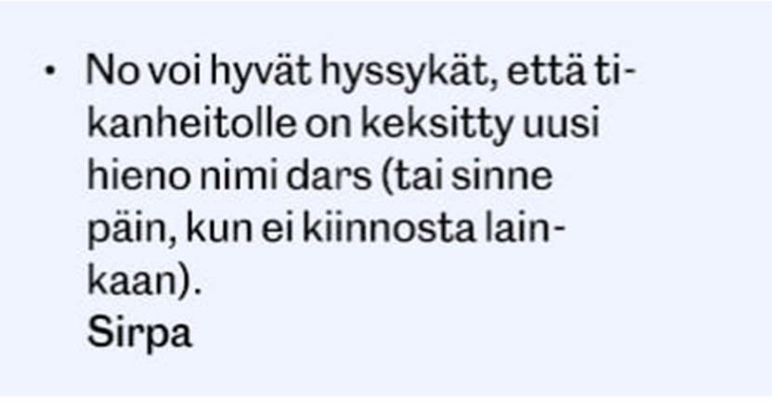 Well oh my goodness, they have come up with a new fancy name for darts: 'dars' (or something like that, I couldn't care less)
-Sirpa