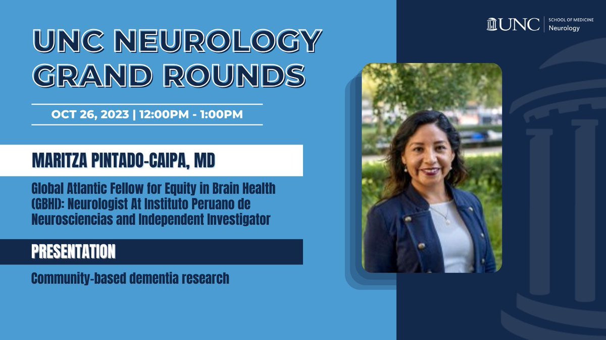 This week's UNC Neurology Grand Rounds, speaker: Maritza Pintado-Caipa, MD, will present 'Community-based dementia research.'
#GrandRounds #neurology #neurologygrandrounds #uncsom #unc #uncch #uncneurology #unchealth  #community #dementia