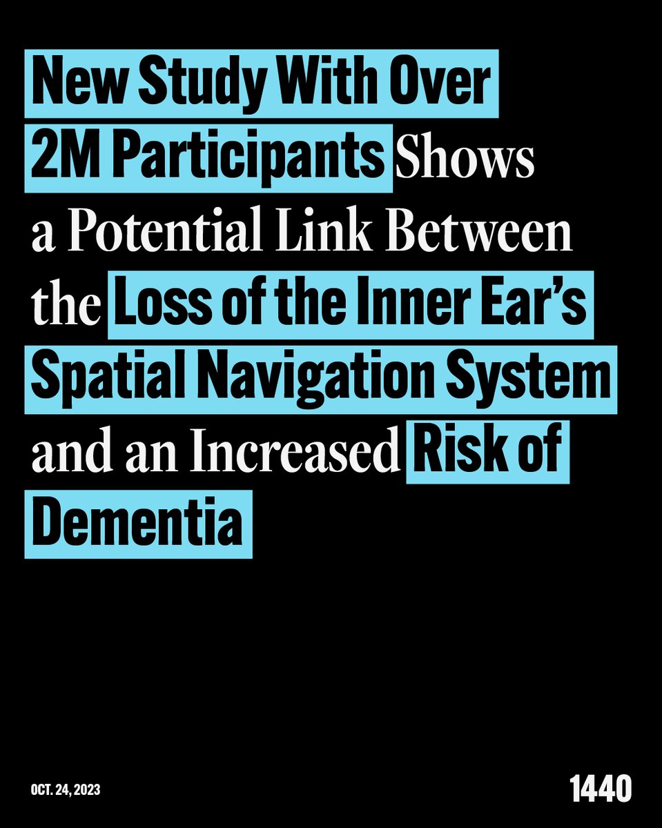 1440_Daily's tweet photo. A large-scale study involving 2.3 million people links dysfunction of vestibular system—the inner ear structure that guides the head's spatial positioning—with a doubled risk of developing dementia. https://t.co/jsyXEzEJWR